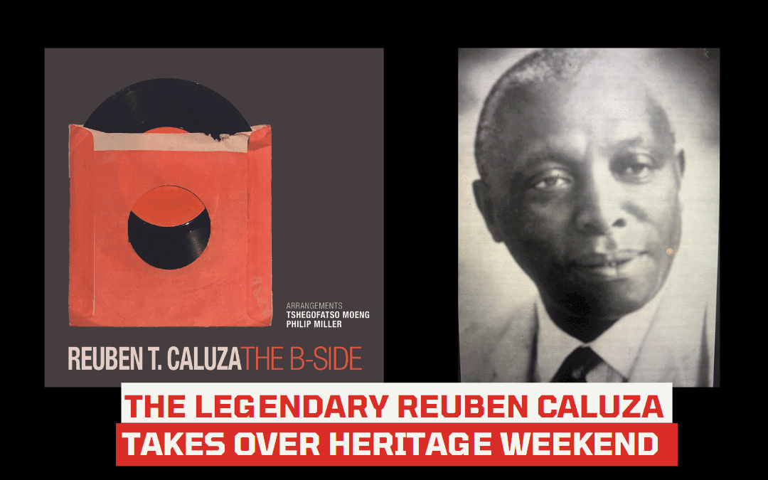 A vintage black-and-white portrait of Reuben Caluza is next to an album cover with a vinyl record partly inside a red sleeve. Bold white and red text below reads: “THE LEGENDARY REUBEN CALUZA TAKES OVER HERITAGE WEEKEND.”.