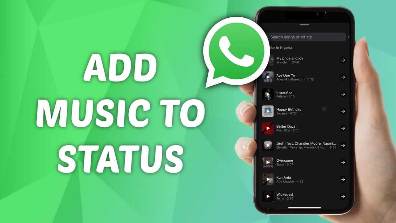 A hand holds a smartphone displaying a music playlist. The WhatsApp logo appears above the phone. Large white text on a green geometric background reads, 