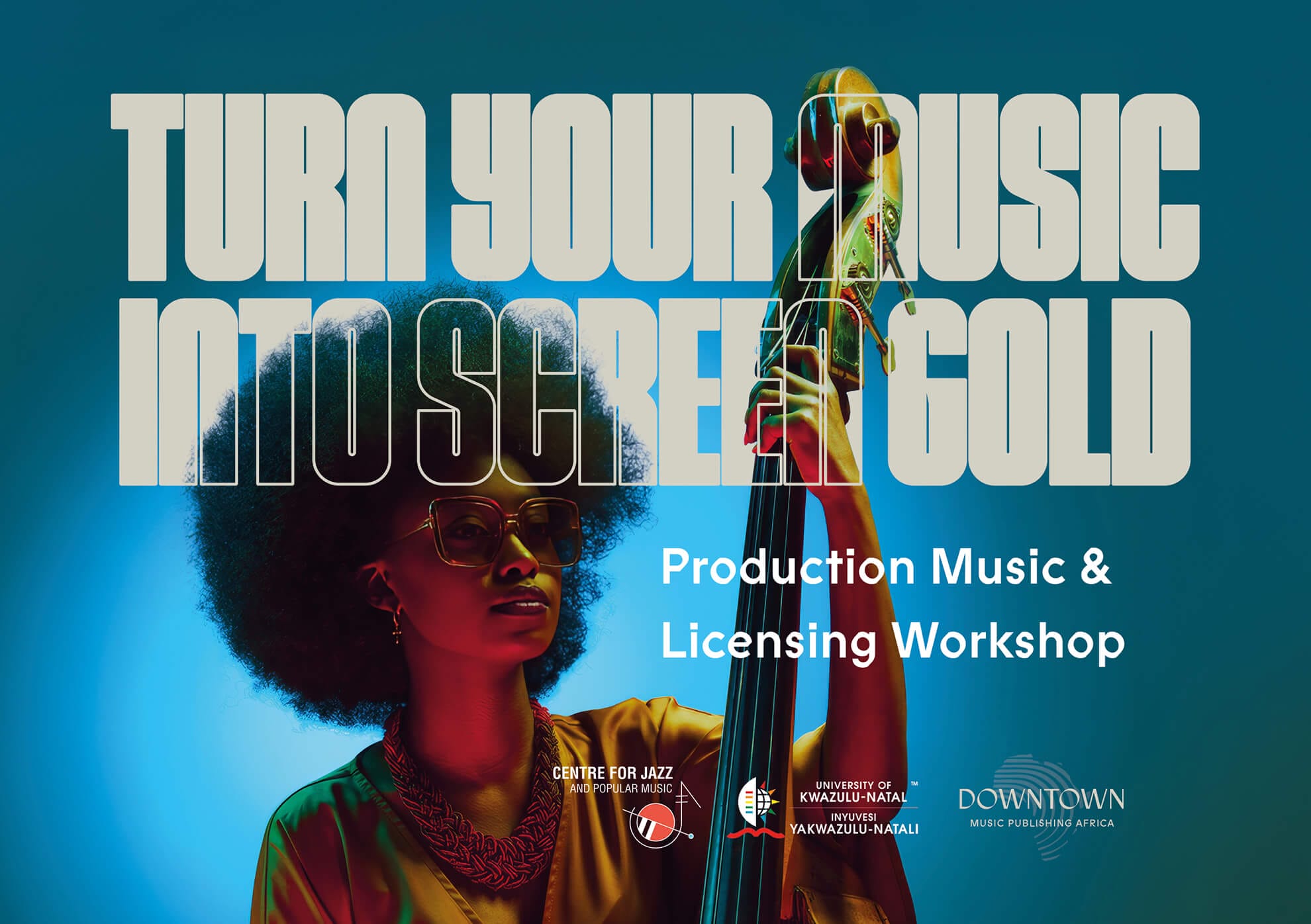 A woman with an afro and sunglasses plays a double bass against a blue background. Bold text reads: 