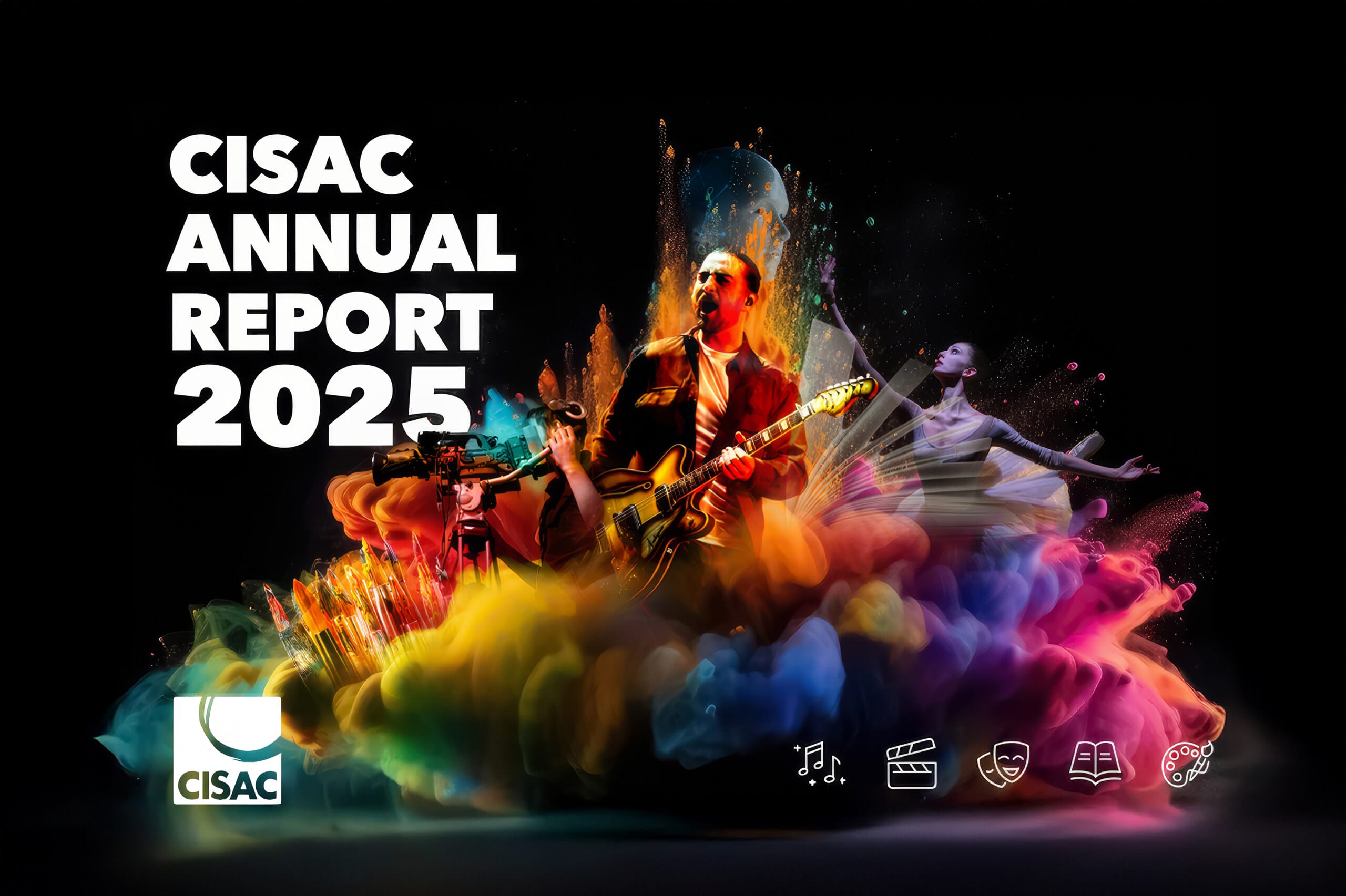 A colourful, dynamic image for the CISAC Annual Report 2025 shows artists performing—musician with guitar, singer, camera operator—surrounded by vibrant swirling colours. Icons along the bottom highlight music, film, and collections in Africa. The CISAC logo sits bottom left.